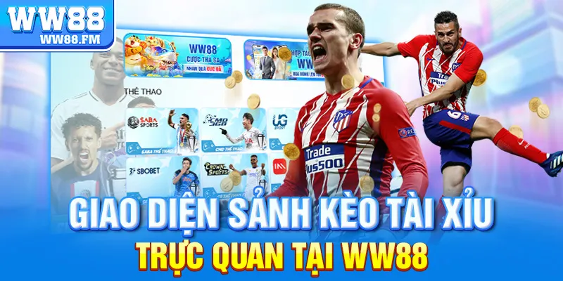 Kèo Tài Xỉu Là Gì? Hướng Dẫn Đặt Cược Kèo Tài Xỉu Thể Thao Chuẩn Xác Tại WW88 7 Giao diện sảnh kèo tài xỉu trực quan tại WW88.